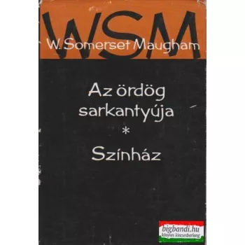 Az ördög sarkantyúja / Színház