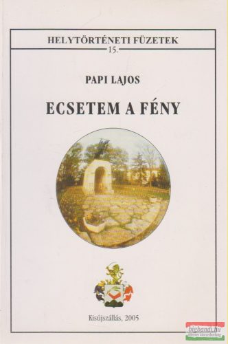 Papi Lajos - Ecsetem a fény