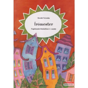 Írómester - Fogalmazási feladatfüzet 4.osztály