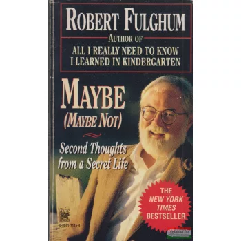 Robert Fulghum - Maybe (Maybe Not)