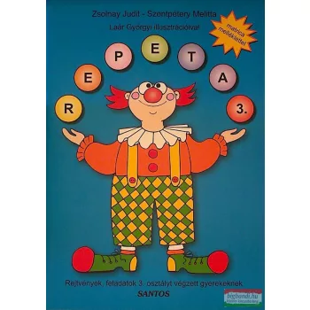   Repeta 3. Rejtvények, feladatok 3. osztályt végzett gyerekeknek