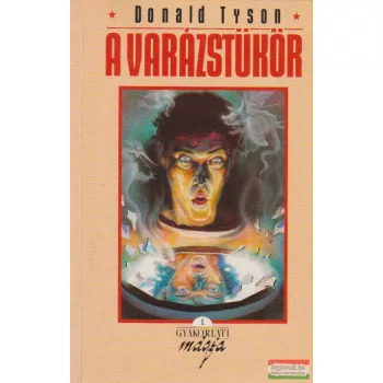 Donald Tyson - A varázstükör