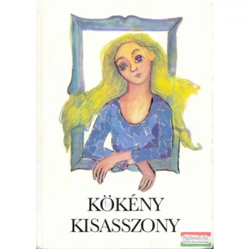 Ratzky Rita szerk. - Kökény kisasszony