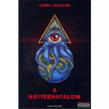 James Jackson - A háttérhatalom