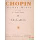 Chopin Complete Works III. - Ballades