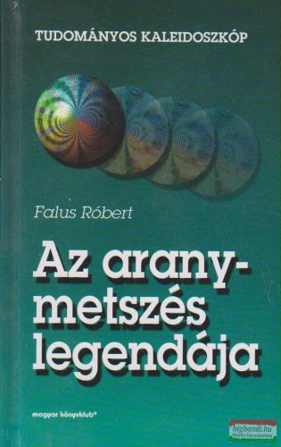 Falus Róbert - Az aranymetszés legendája