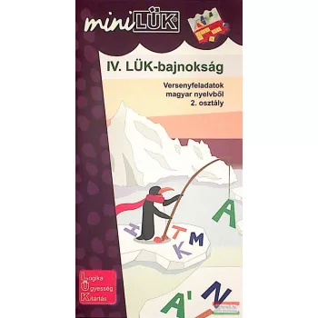   IV. LÜK-bajnokság - Versenyfeladatok magyar nyelvből 2. osztály