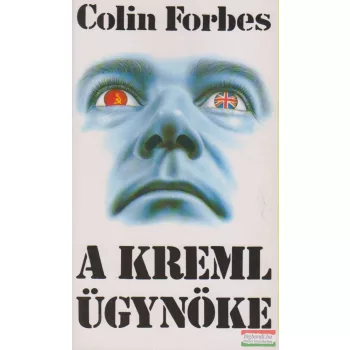 Colin Forbes - A Kreml ügynöke