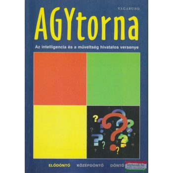   Damázsdi Ildikó, Szöllősi Péter szerk. - Agytorna - Elődöntő