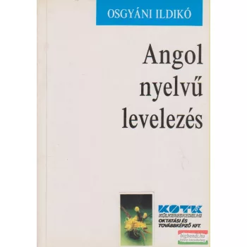 Osgyáni Ildikó - Angol nyelvű levelezés