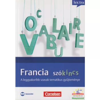   Francia szókincs - A leggyakoribb szavak tematikus gyűjteménye