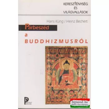 Párbeszéd a buddhizmusról