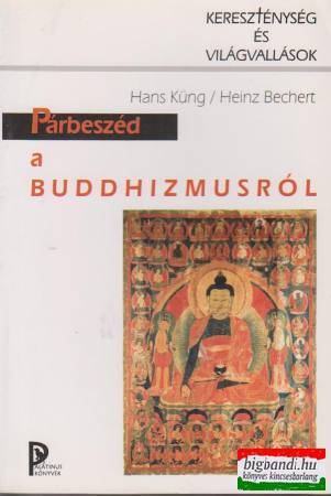 Párbeszéd a buddhizmusról
