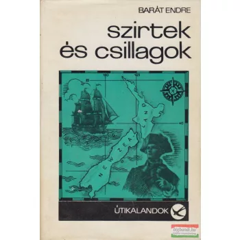 Barát Endre - Szirtek és csillagok