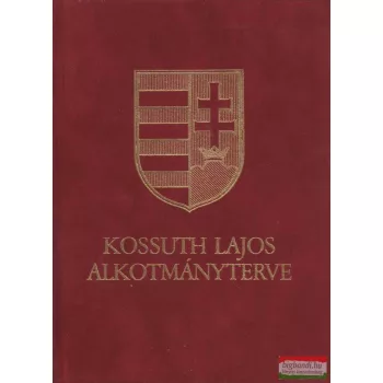 Kossuth Lajos alkotmányterve