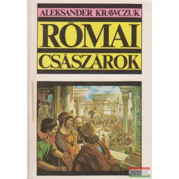 Aleksander Krawczuk - Római császárok