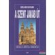 Czellár Katalin - A Szent Jakab út - Santiago de Compostela zarándokútjai 