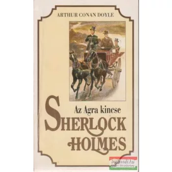 Arthur Conan Doyle - Az Agra kincse - Sherlock Holmes