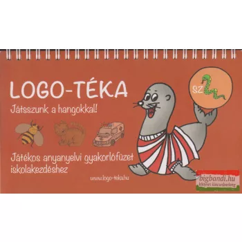   Logo-téka - Játsszunk a hangokkal! - Játékos anyanyelvi gyakorlófüzet iskolakezdéshez " SZ "