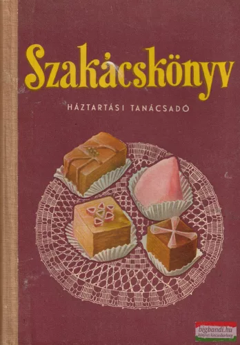 Horváth Ilona -  Szakácskönyv - Háztartási tanácsadó