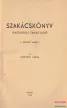 Horváth Ilona -  Szakácskönyv - Háztartási tanácsadó