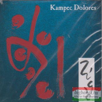Kampec Dolores: Zúgó CD