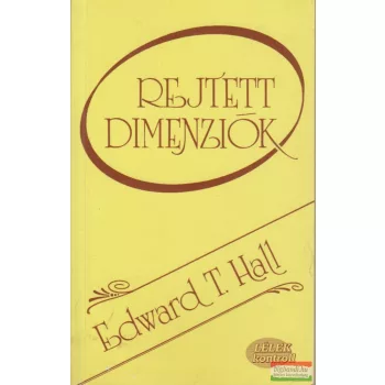 Edward T. Hall - Rejtett dimenziók