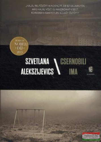 Szvetlana Alekszijevics - Csernobili ima 