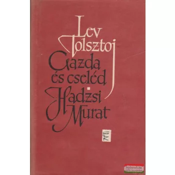 Gazda és cseléd / Hadzsi Murat
