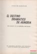 Yves De Daruvar - Trianon 1920 - El Destino Dramatico De Hungria (dedikált példány)