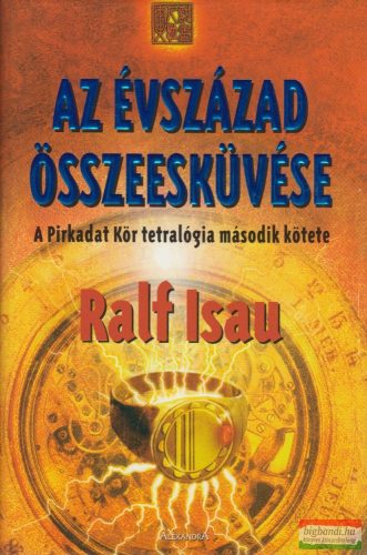 Ralf Isau - Az évszázad összeesküvése II.