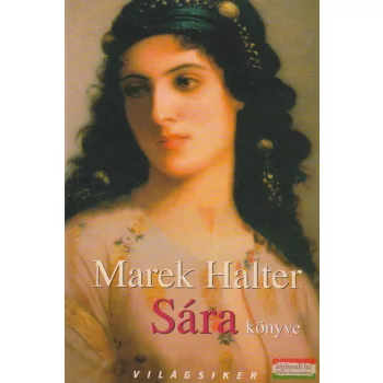Marek Halter - Sára könyve