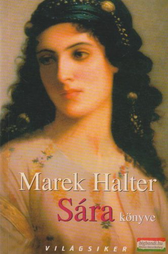 Marek Halter - Sára könyve