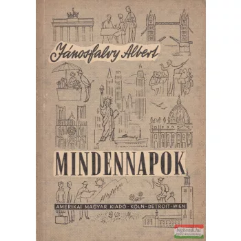 Jánosfalvy Albert  - Mindennapok