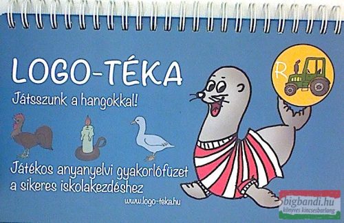 Logo-téka - Játsszunk a hangokkal! - Játékos anyanyelvi gyakorlófüzet iskolakezdéshez "R"