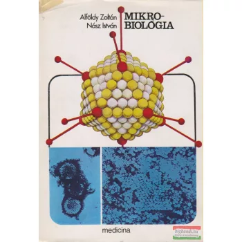 Alföldy Zoltán, Nász István - Mikrobiológia