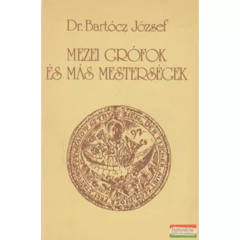 Mezei grófok és más mesterségek