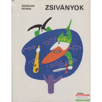 Zdzislaw Nowak - Zsiványok