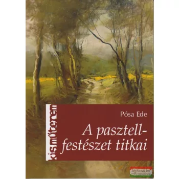 A pasztellfestészet titkai