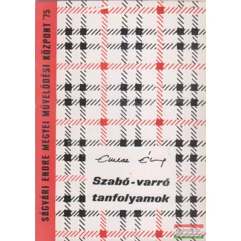 Emesz Éva - Szabó-varró tanfolyamok