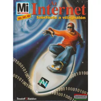 Az Internet - Szörfözés a világhálón