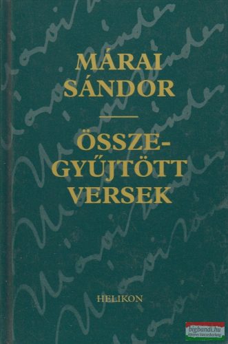 Márai Sándor -  Összegyűjtött versek