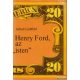 Henry Ford, az isten