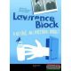 Lawrence Block - A betörő, aki portyára indult