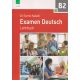 Dr. Somló Katalin - Examen Deutsch Lehrbuch B2 