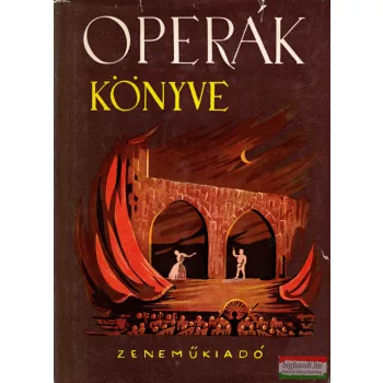 Balassa Imre - Gál György Sándor  - Operák könyve