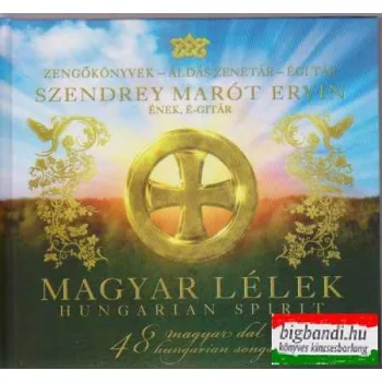   Szendrey Marót Ervin - Magyar lélek - 48 magyar dal CD melléklettel