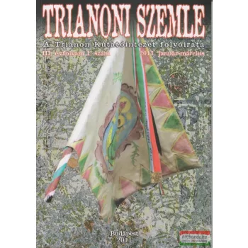 Trianoni Szemle 2011. január-március