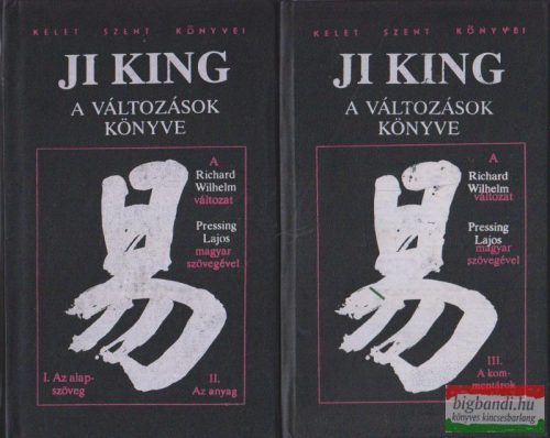 Richard Wilhelm - Ji King - A változások könyve I-II.