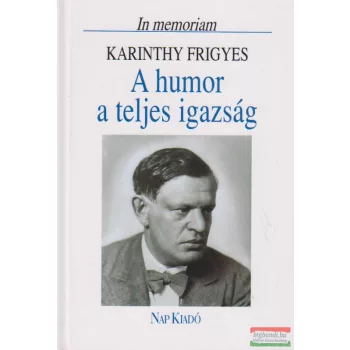 A humor a teljes igazság